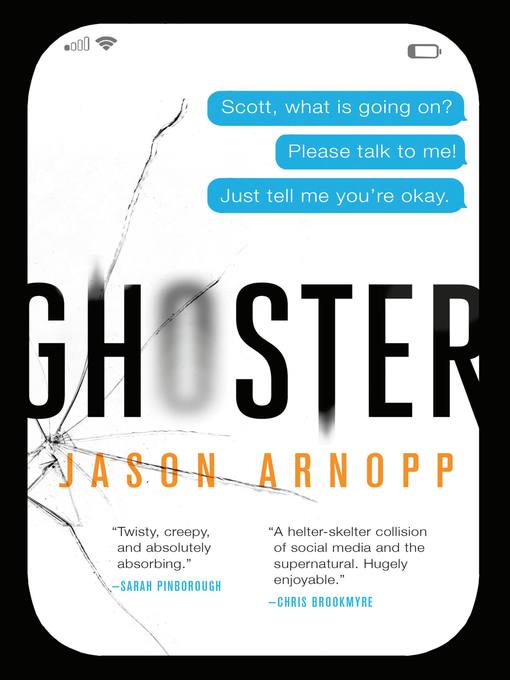 Title details for Ghoster by Jason Arnopp - Available